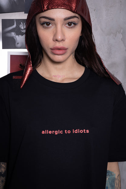 T-SHIRT "ALLERGIC TO IDIOTS"