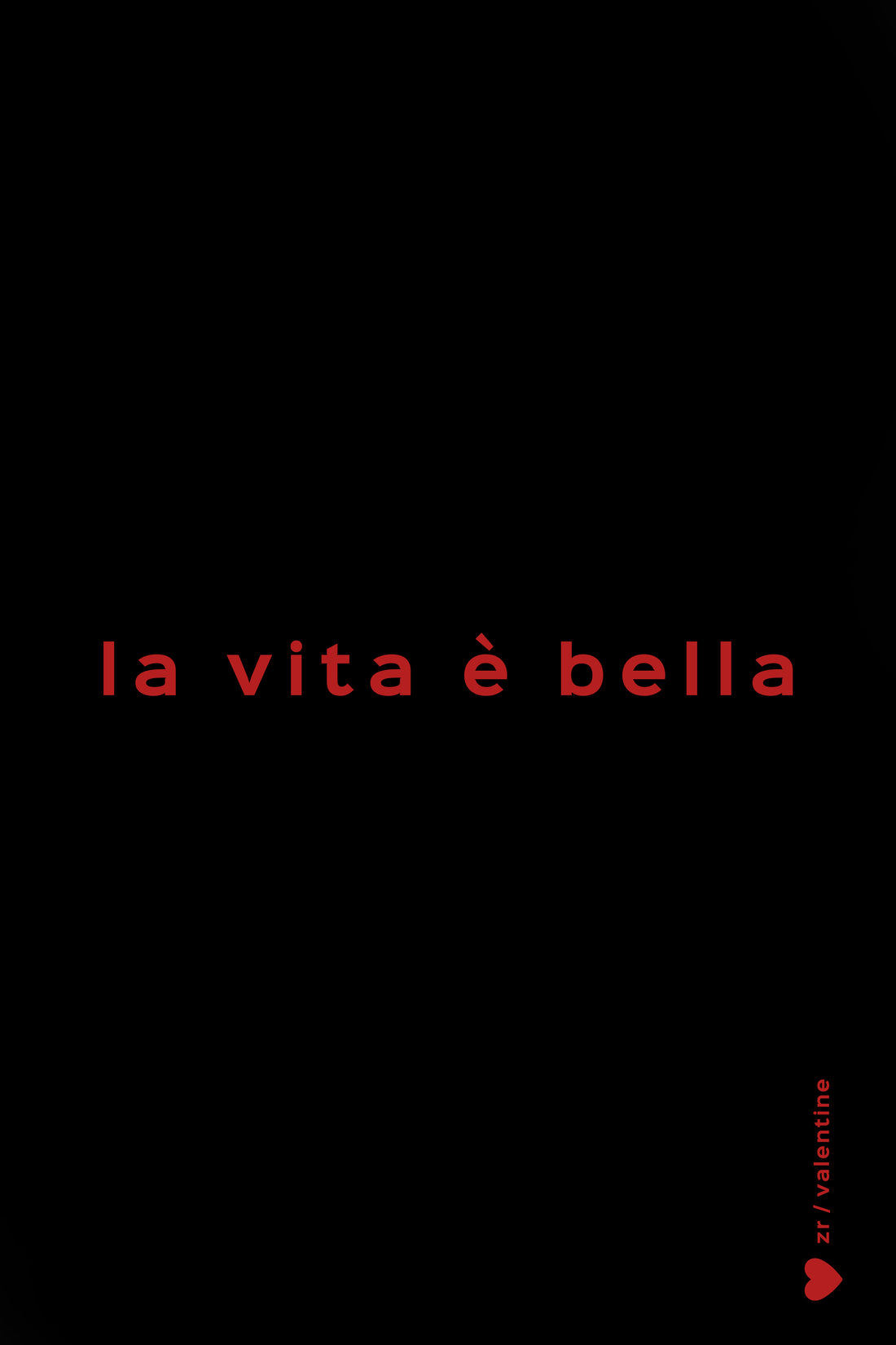 T-SHIRT "LA VITA È BELLA "