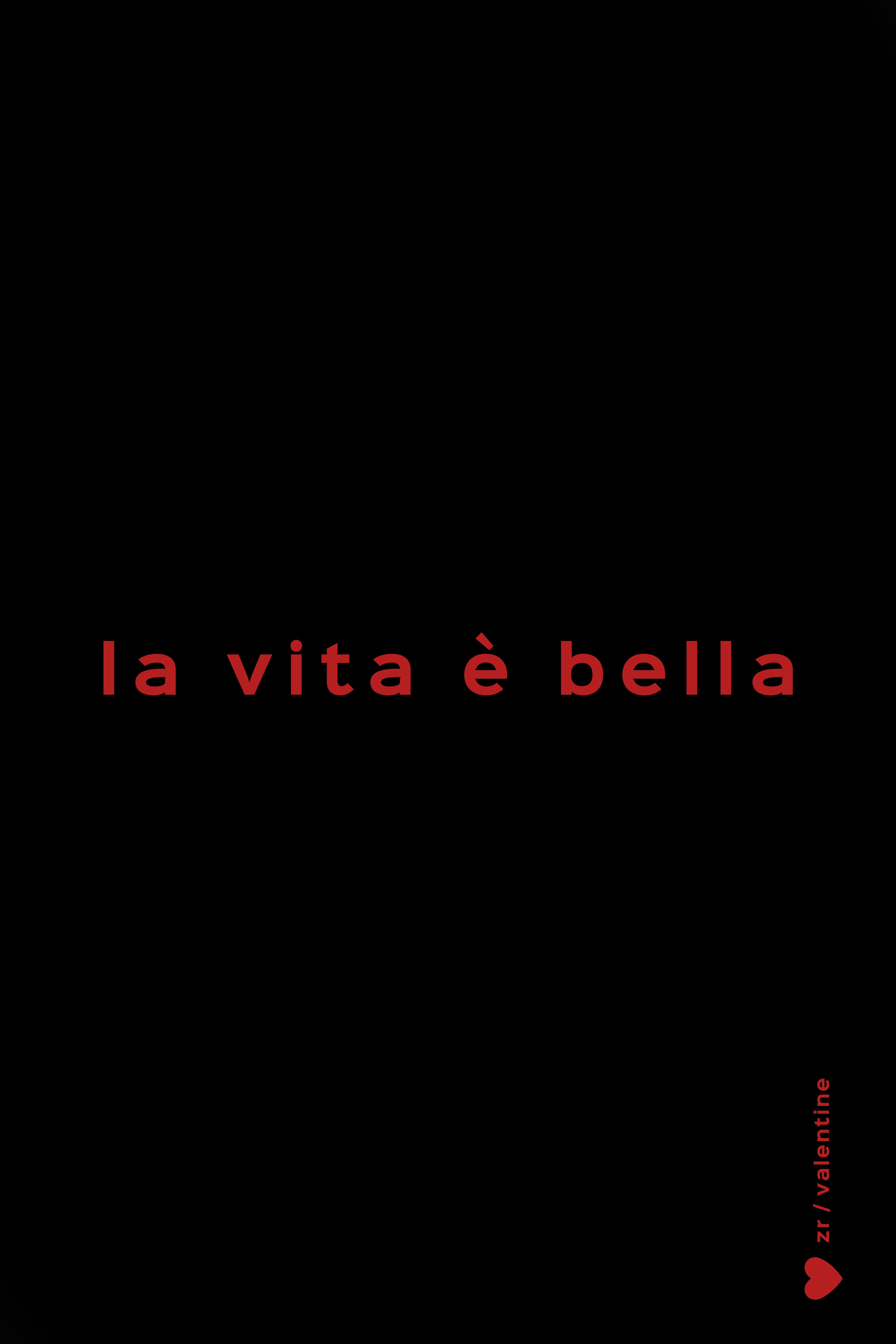 T-SHIRT "LA VITA È BELLA "